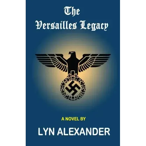 The Versailles Legacy