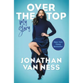 Over the Top: My Story