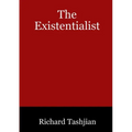 The Existentialist