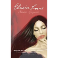 Elusive Loves: Amores Esquivos