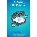 A Book of Pearls: Wise Quotes from all Ages