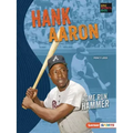 Hank Aaron: Home Run Hammer