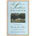 Recollections of a Southern Daughter: A Memoir by Cornelia Jones Pond of Liberty County