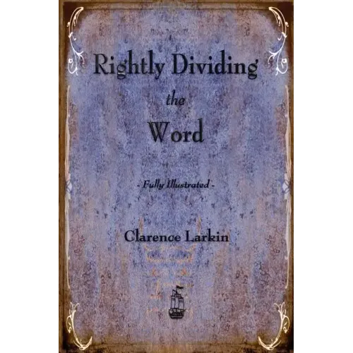 Rightly Dividing the Word