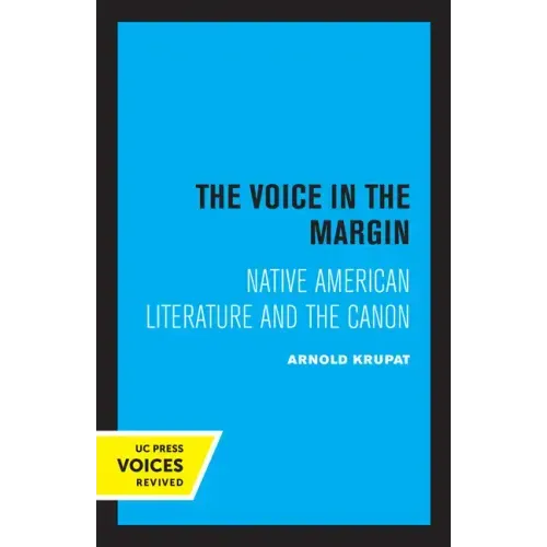 The Voice in the Margin: Native American Literature and the Canon