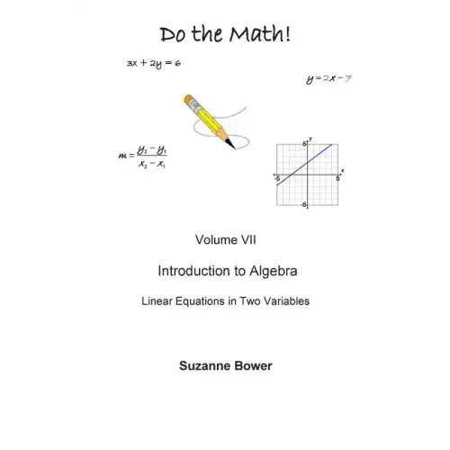 Do the Math: Linear Equations in Two Variables