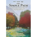 The Simple Path: Uncommon Common Sense from Psalm 119