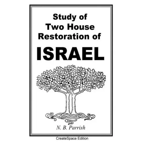 Study Of Two House Restoration Of Israel