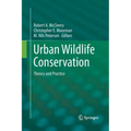 Urban Wildlife Conservation: Theory and Practice