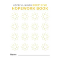 Hopeful Minds Deep Dive Hopework Book