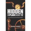 Hidden In Plain Sight 12: Consciousness and the Steam Engine