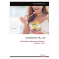 Adolescent Health: Confronting Challenges and Shaping a Healthier Future