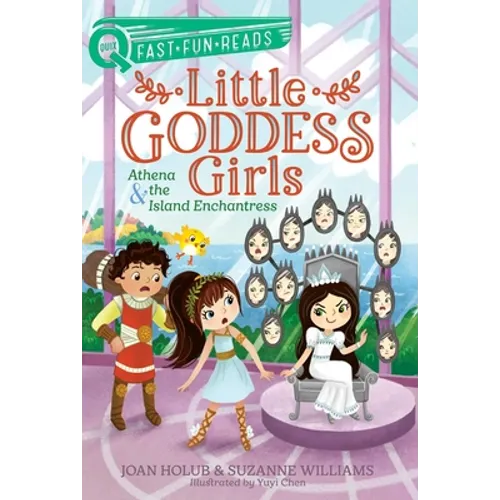 Athena & the Island Enchantress: A Quix Book