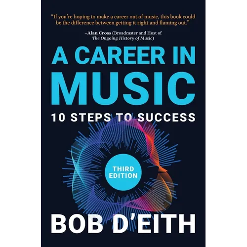 A Career in Music: 10 Steps to Success