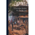 Louden Barn Plan Book