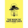 The Book of Hats and Caps