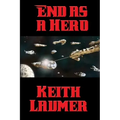 End as a Hero