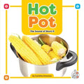 Hot Pot: The Sound of Short O