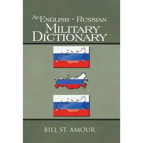 An English - Russian Military Dictionary