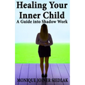 Healing Your Inner Child: A Guide into Shadow Work