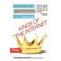 Kings of the internet: What you Don't Know about them ?