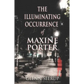 The Illuminating Occurrence of Maxine Porter
