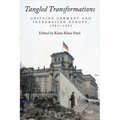 Tangled Transformations: Unifying Germany and Integrating Europe, 1985-1995