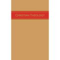 Christian Theology, Volume 3
