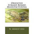 Oriented Strand Board Manufacturing