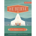 We Believe: An Alphabet Primer