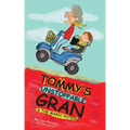 Tommy's Unstoppable Gran & The Magic Potion