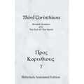 Third Corinthians: Ancient Gnostics And The End Of The World