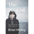 The Year of Ice