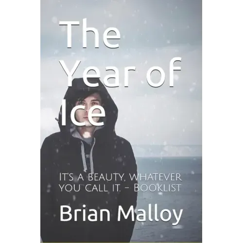 The Year of Ice