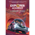 Explorer Academy: The Dragon's Blood (Book 6)