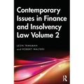 Contemporary Issues in Finance and Insolvency Law Volume 2