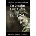 The Complete Short Stories of Emile Zola, Volume II