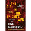 The Girl in the Spider's Web: A Lisbeth Salander Novel