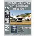 P-51 Mustang Pilot's Flight Operating Instructions
