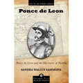 Ponce de Leon and the Discovery of Florida