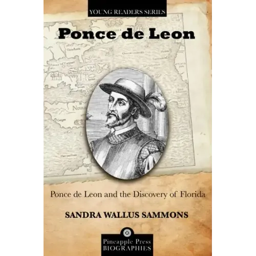 Ponce de Leon and the Discovery of Florida