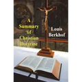 A Summary of Christian Doctrine