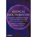 Medical Biochemistry: Human Metabolism in Health and Disease