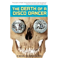 The Death of a Disco Dancer