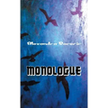 Monologue: On the Shores of the River of Life