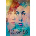 All of Us: A Novel of Suspense