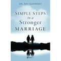 Simple Steps to a Stronger Marriage