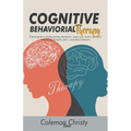 Cognitive Behaviorial Therapy