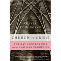 Church in Crisis: The Gay Controversy and the Anglican Communion