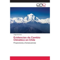 Evidencias de Cambio Climático en Chile